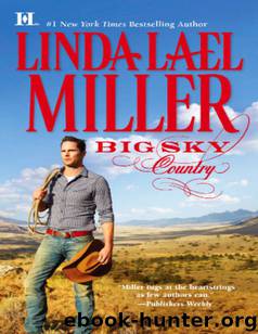 Big Sky Country by Miller Linda Lael