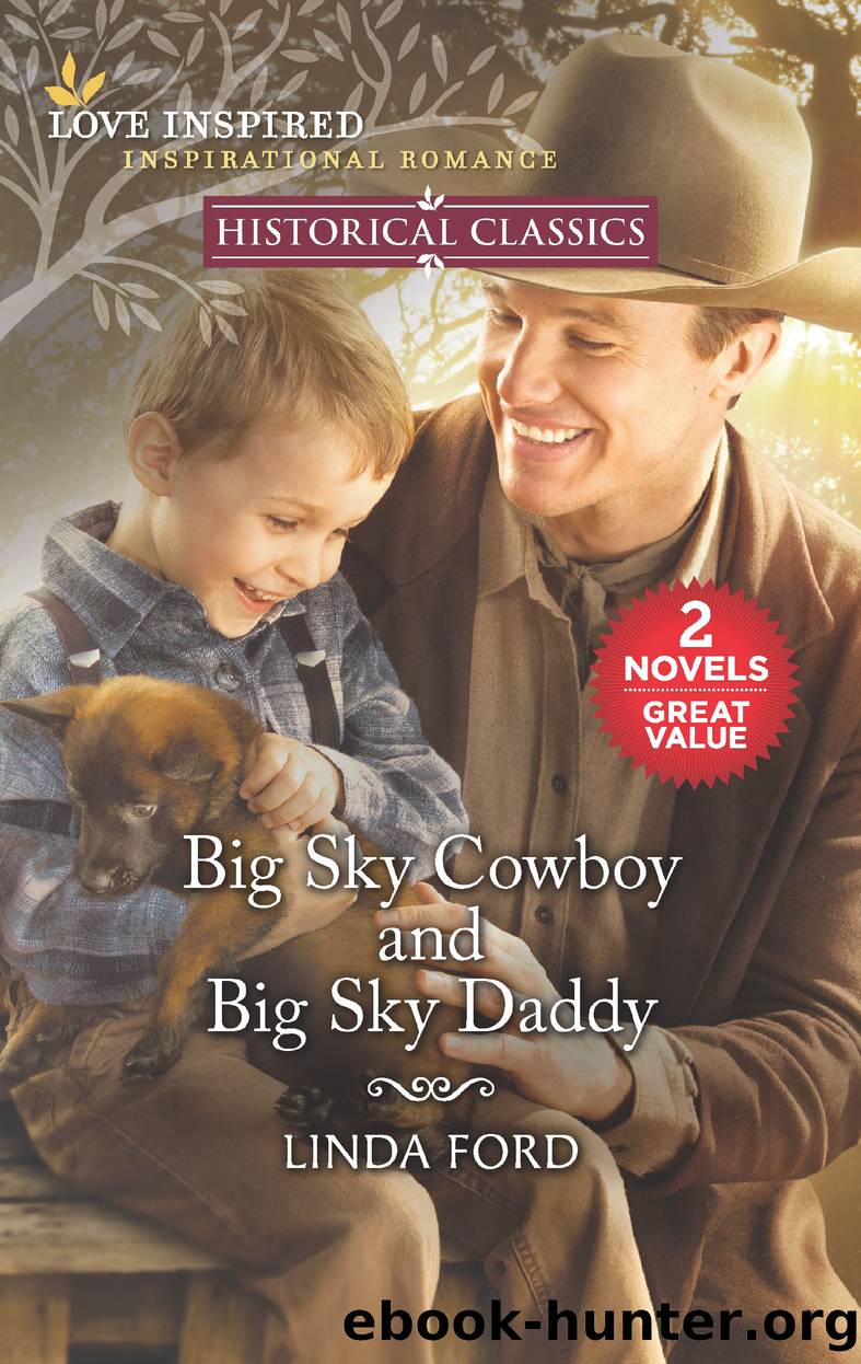 Big Sky Cowboy and Big Sky Daddy by Linda Ford