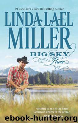 Big Sky River by Linda Lael Miller