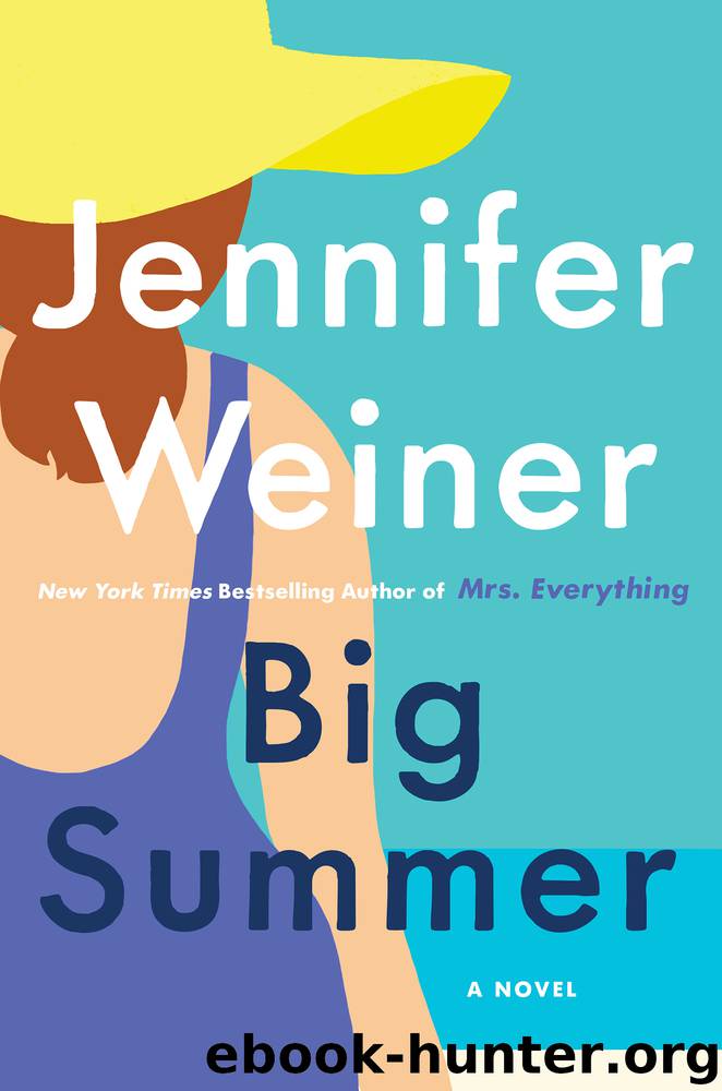 Big Summer by Jennifer Weiner
