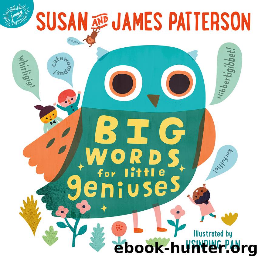 Big Words for Little Geniuses by Susan Patterson & Hsinping Pan