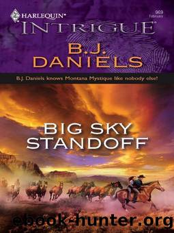Big sky standoff by B. J. Daniels