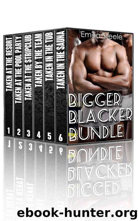 Bigger Blacker Bundle (Cuckold Husband Watching Hot Wife) by Steele Emilia