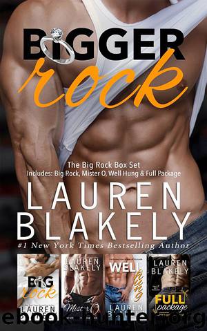 Bigger Rock by Lauren Blakely