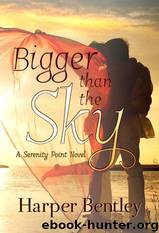 Bigger Than the Sky by Harper Bentley
