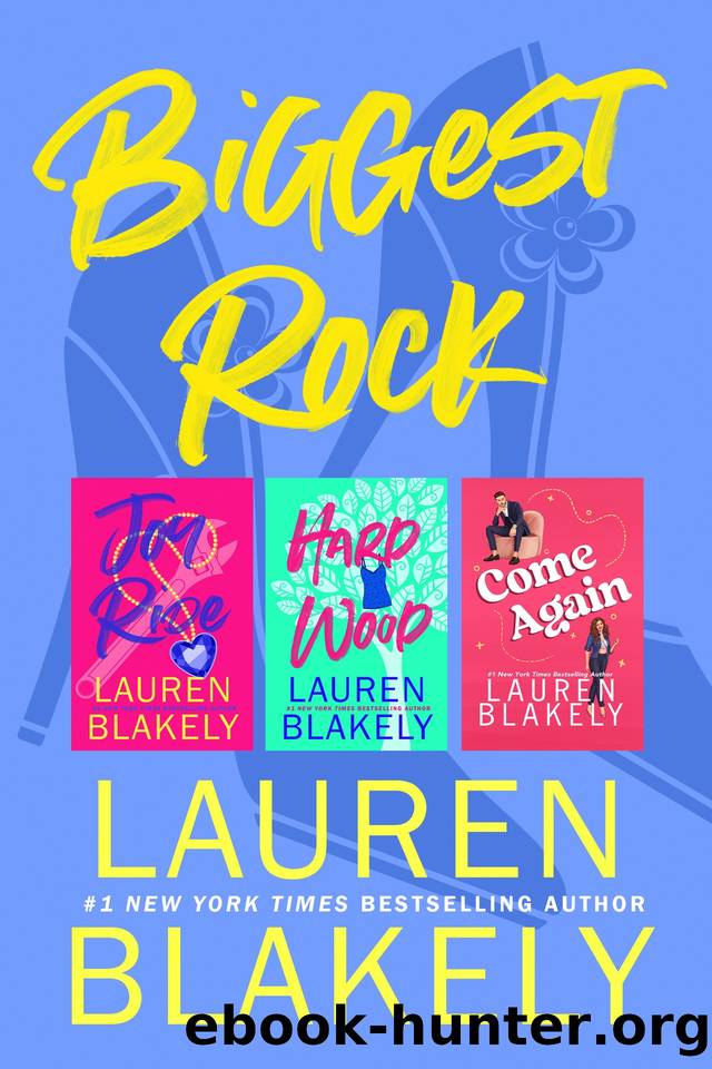 Biggest Rock: A Collection by Lauren Blakely