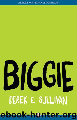 Biggie by Derek E. Sullivan