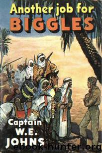 Biggles Series #38 - Another Job For Biggles by W. E. Johns