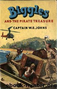 Biggles and the Pirate Treasure by W E Johns