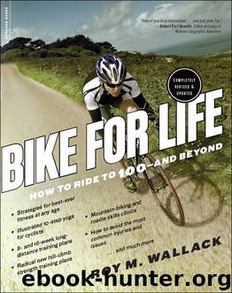 Bike for Life by Roy M. Wallack