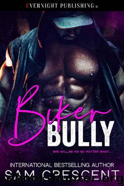 Biker Bully by Sam Crescent