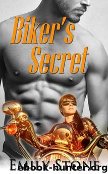 Biker's Secret by Stone Emily