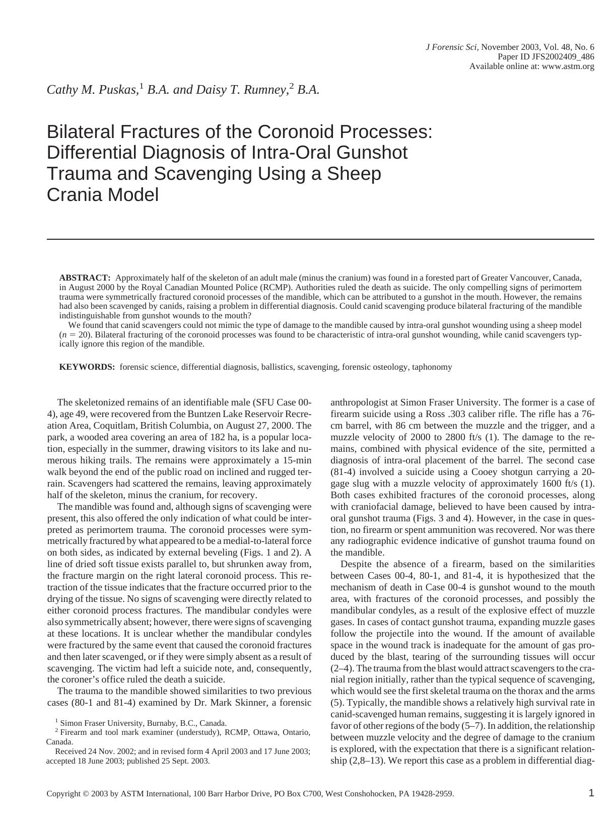 Bilateral fractures of the coronoid processes: differential diagnosis of intra-oral gunshot trauma and scavenging using a sheep crania model by Puskas CM Rumney DT