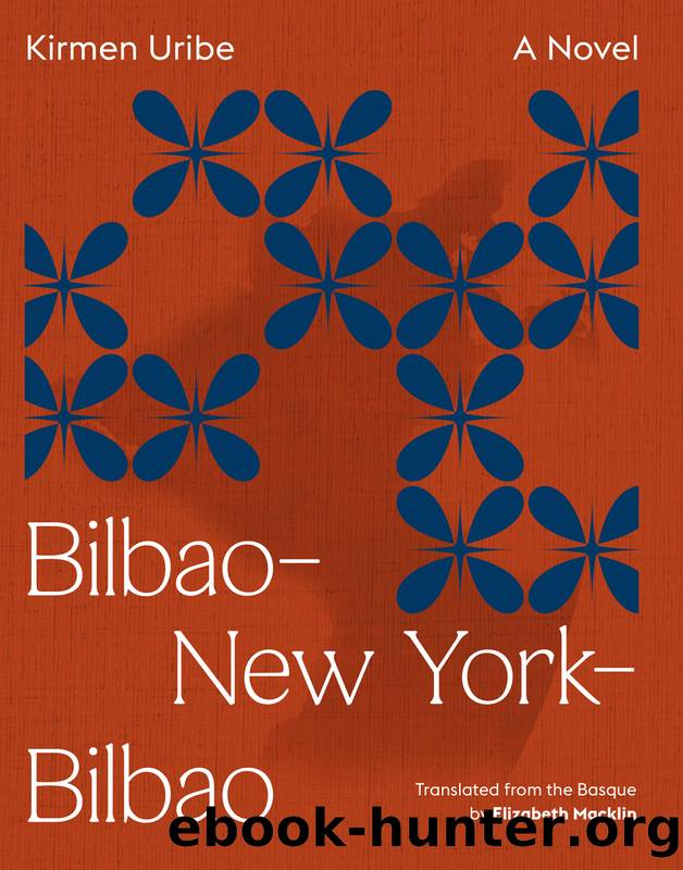 BilbaoâNew YorkâBilbao by Kirmen Uribe