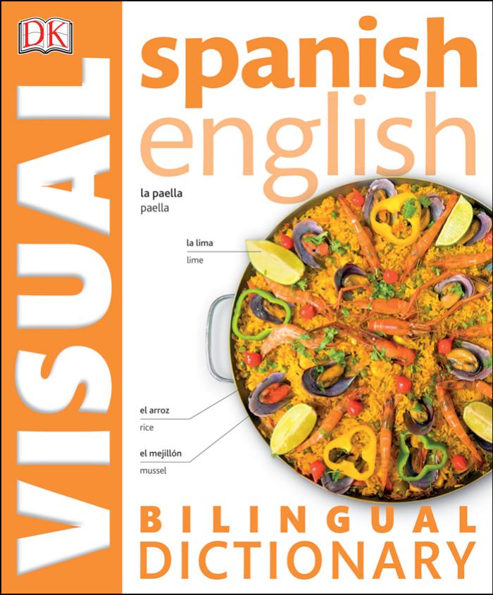 Bilingual Visual Dictionary Spanish English by Dorling Kindersley