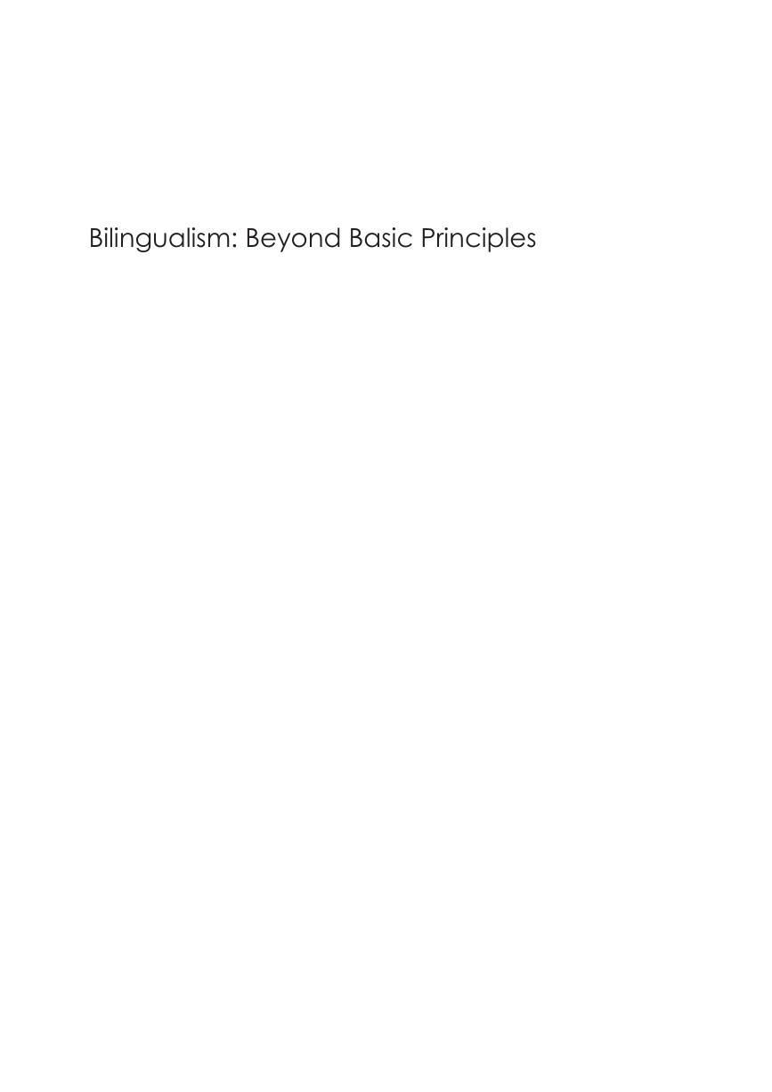 Bilingualism: Beyond Basic Principles (Multilingual Matters) by Jean-Marc Dewaele Alex Housen Li Wei Hugo Baetens Beardsmore