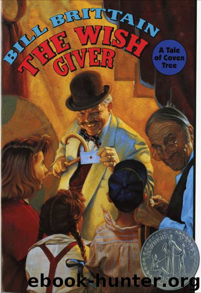 Bill Brittain by The Wish Giver: Three Tales of Coven Tree