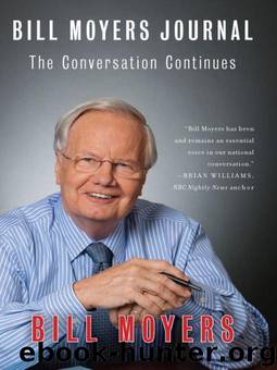Bill Moyers Journal by Moyers Bill