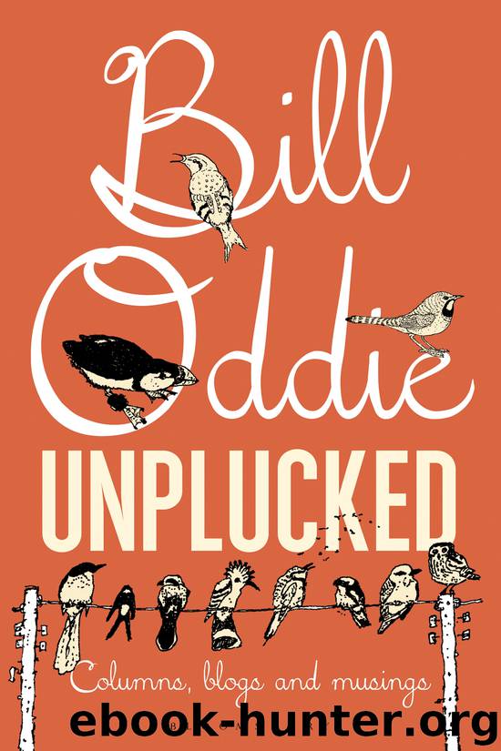 Bill Oddie Unplucked by Bill Oddie