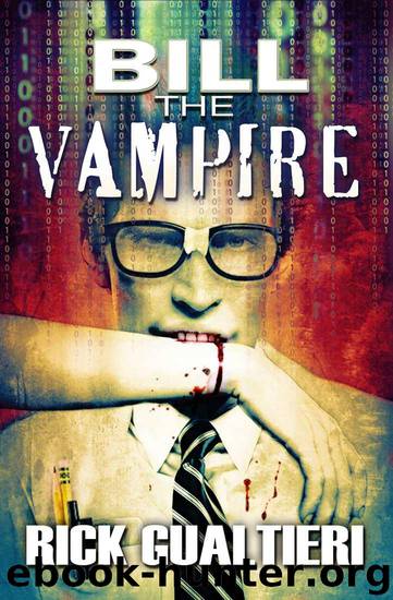 Bill The Vampire (The Tome of Bill) by Gualtieri Rick