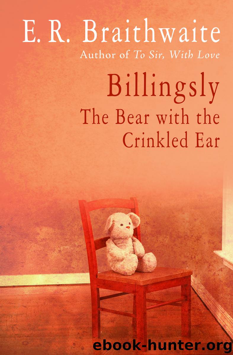 Billingsly by Braithwaite E. R.;