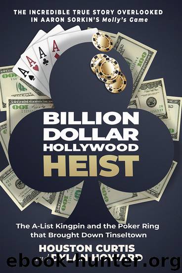 Billion Dollar Hollywood Heist by Houston Curtis