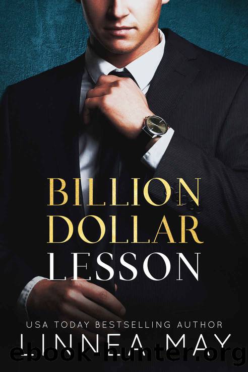Billion Dollar Lesson: A Student Teacher Romance by Linnea May