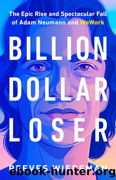 Billion Dollar Loser by Reeves Wiedeman