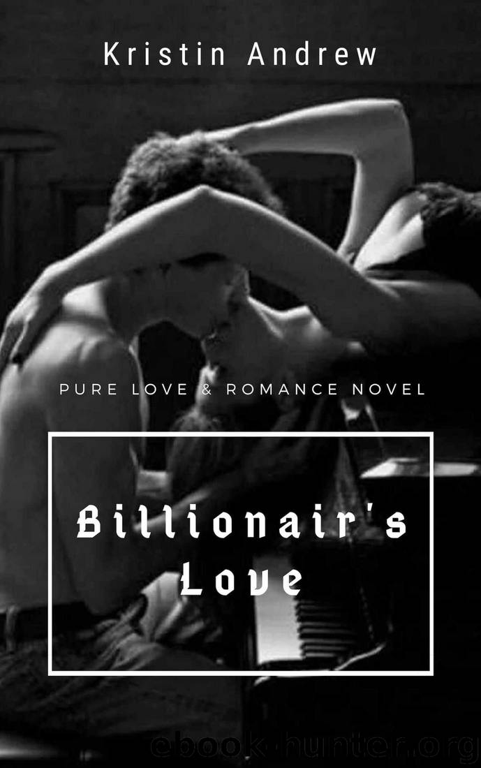 Billionair's Love by Kristin Andrew