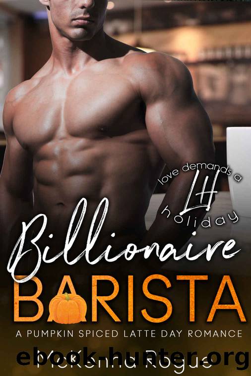 Billionaire Barista_A Curvy Girl and Billionaire Romance by McKenna Rogue
