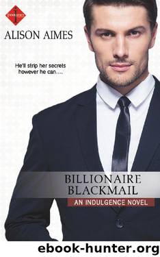 Billionaire Blackmail by Alison Aimes