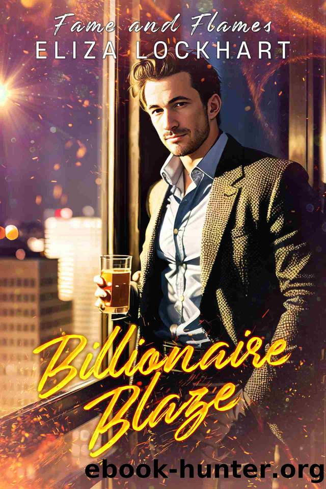 Billionaire Blaze by Eliza Lockhart