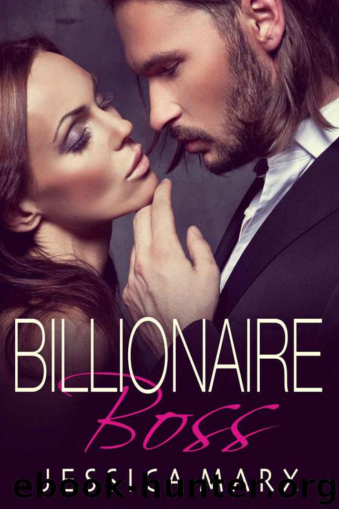 Billionaire Boss (An Alpha Billionaire Romance) by Marx Jessica