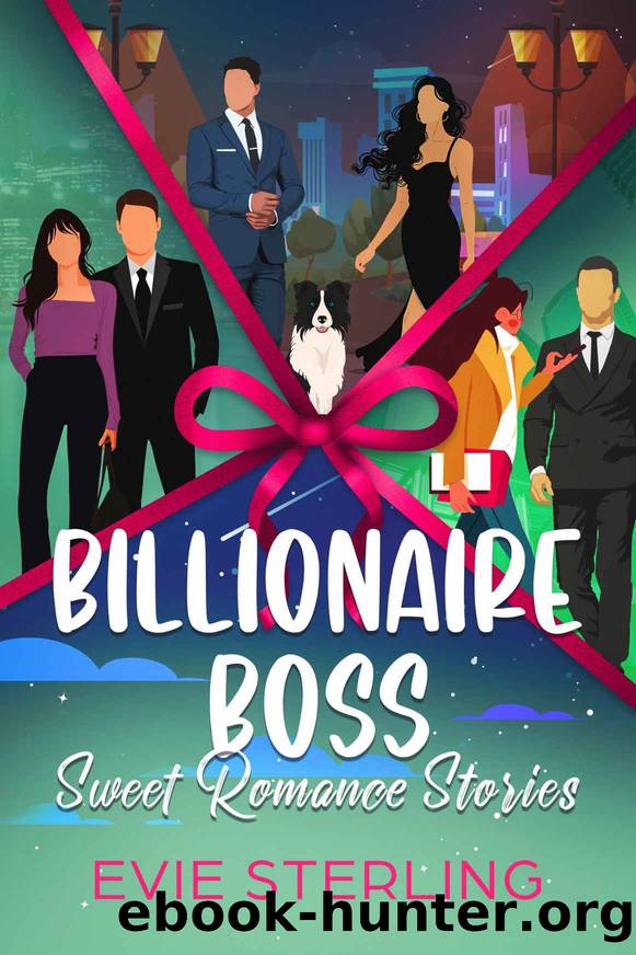 Billionaire Boss Box Set: A Sweet Billionaire Romance by Sterling Evie