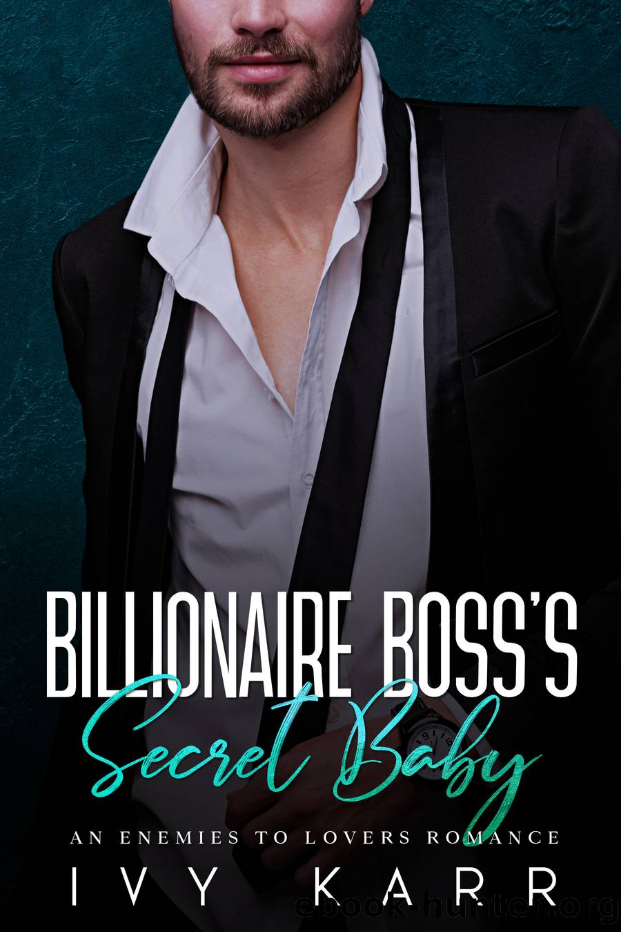 Billionaire Boss's Secret Baby by Ivy Karr