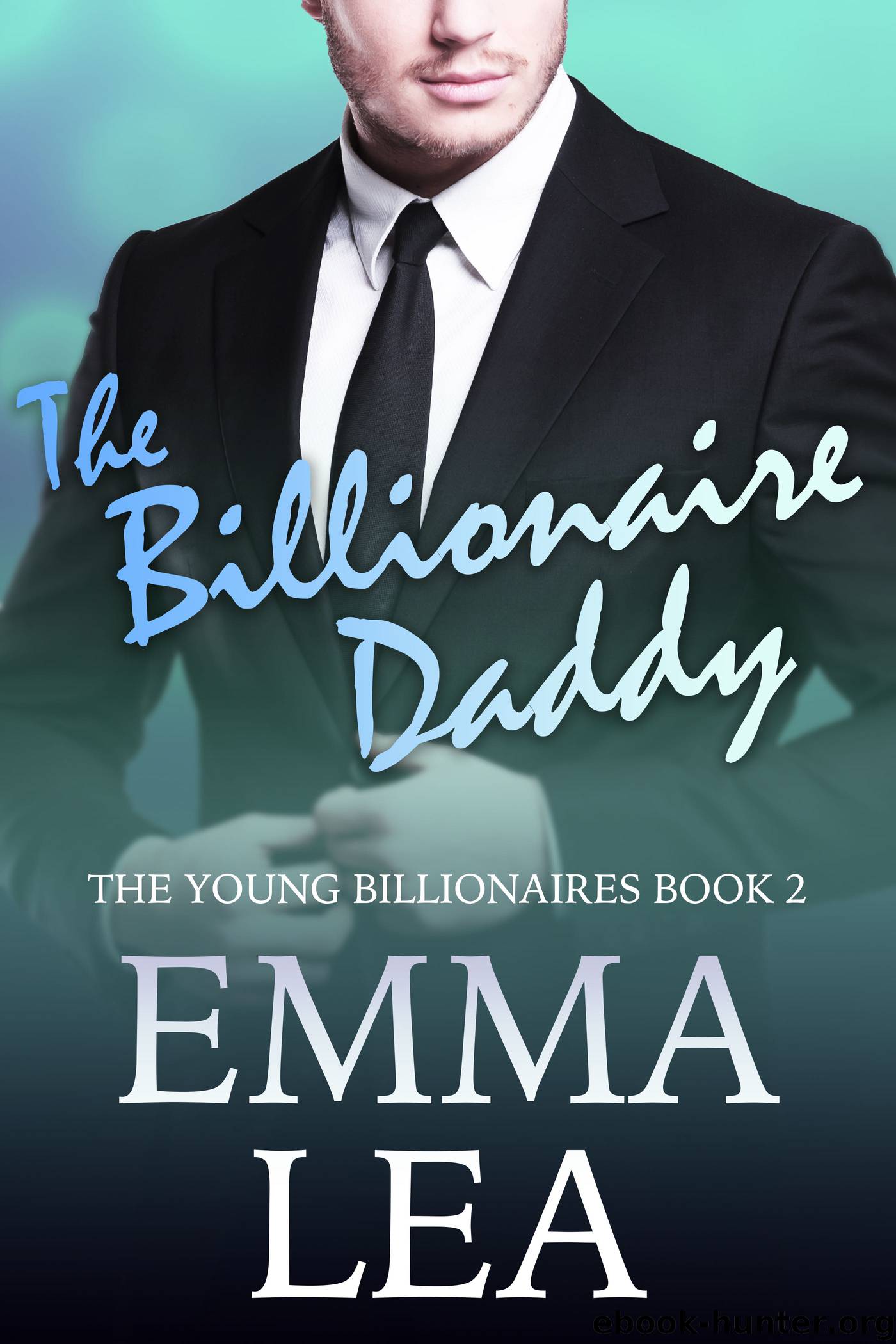 Billionaire Daddy by Emma Lea