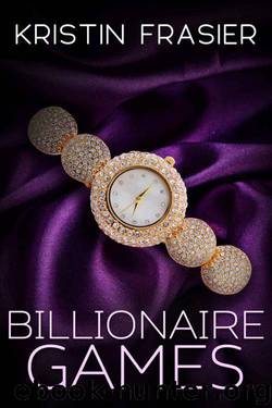Billionaire Games by Frasier Kristin