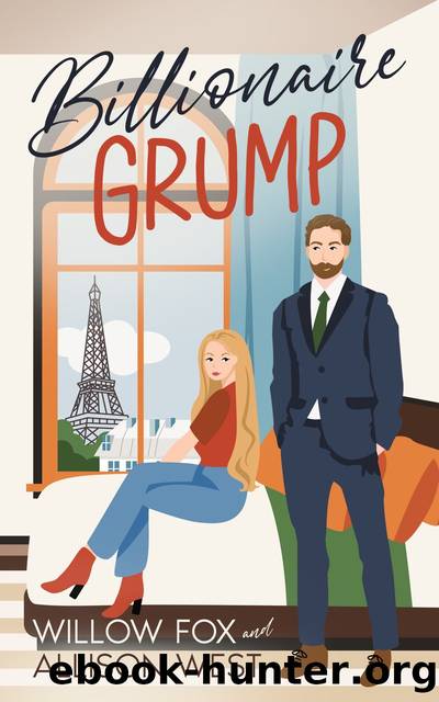 Billionaire Grump by Willow Fox & Allison West