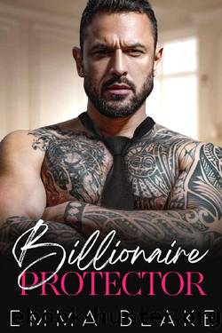 Billionaire Protector: A Grumpy Single Dad Romance by Emma Blake