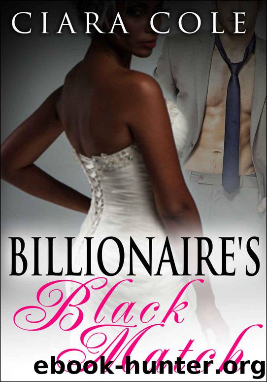 Billionaire's Black Match (BWWM Romance) by Ciara Cole
