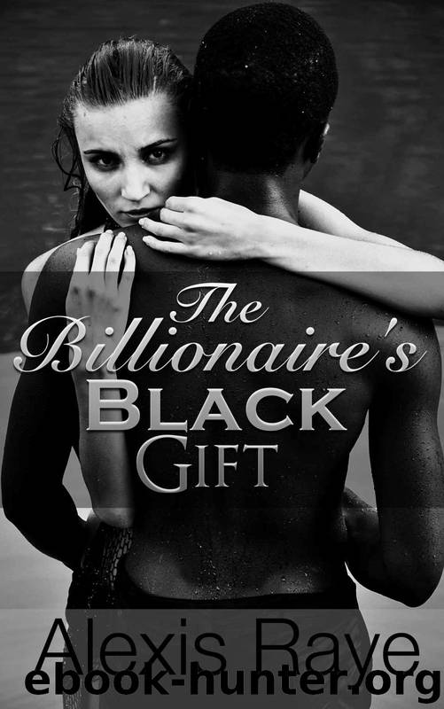 Billionaire's Black Present (Billionaire Cuckold Book 1) by Alexis Raye