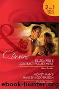 Billionaire's Contract Engagement  Money Man's FiancÃ©e Negotiation by Maya Banks