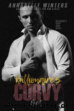 Billionaire's Curvy Bet by Annabelle Winters