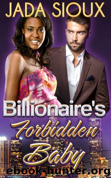 Billionaire's Forbidden Baby: BWWM Interracial Alpha Male Baby Romance Novel by Jada Sioux