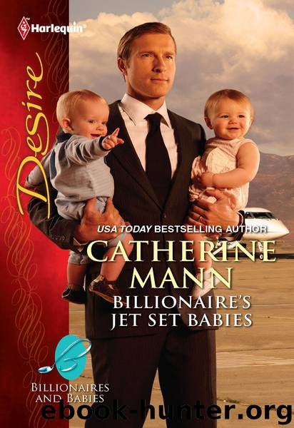Billionaire's Jet Set Babies by Catherine Mann
