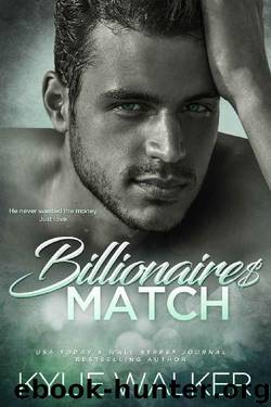Billionaire's Match by Kylie Walker