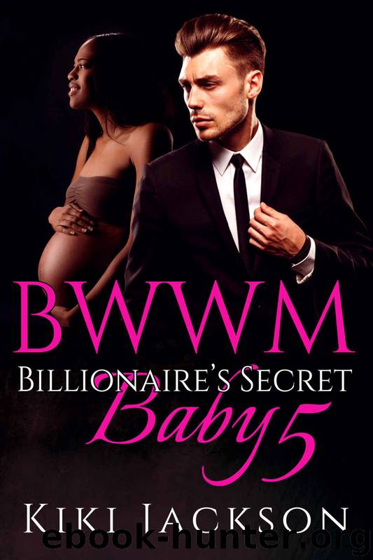 Billionaire's Secret Baby 5 (Interracial African American Romance Urban Baby Romance Short Stories) by Kiki Jackson