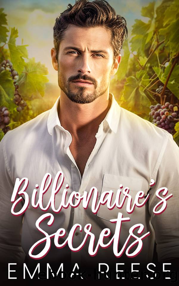 Billionaire's Secrets: A Small Town Runaway Bride Romance by Emma Reese