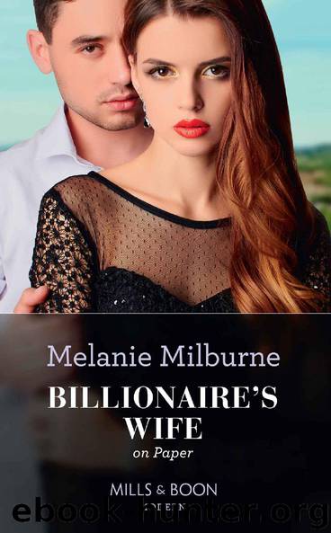 Billionaire's Wife On Paper (Mills & Boon Modern) (Conveniently Wed!, Book 25) by Melanie Milburne
