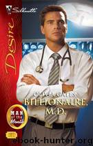 Billionaire, M.D. by Olivia Gates